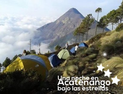 Guatemala Travel-Camping bajo las estrellas del Volcán Acatenango
